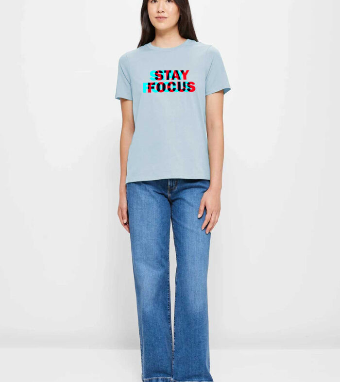 Stay Focus Women half sleeve T-shirt